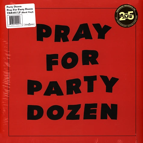 Party Dozen - Pray For Party Dozen Black Vinyl Edition