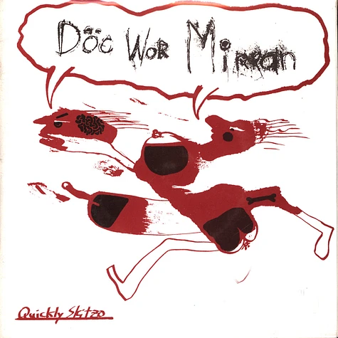 Doc Wör Mirran - Quickly Skitzo