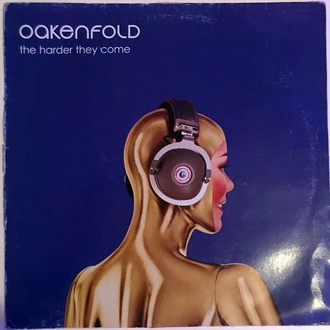 Paul Oakenfold - The Harder They Come