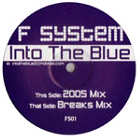 F System - Into The Blue