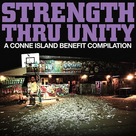 V.A. - Strength Thru Unity: A Conne Island Benefit Compilation