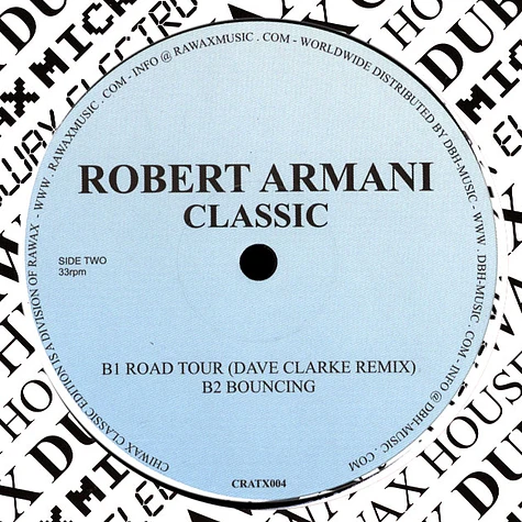 Robert Armani - Classic Dave Clarke Remix