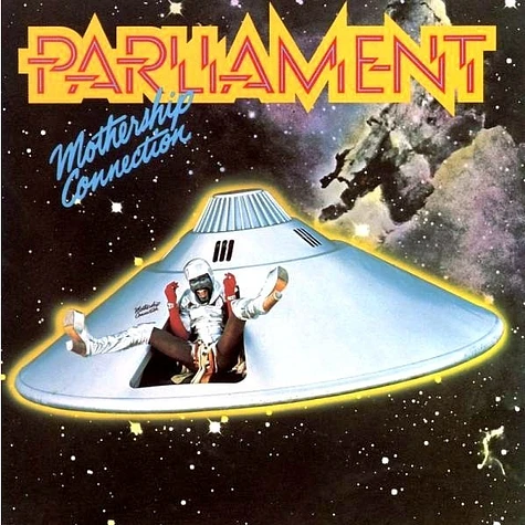 Parliament - Mothership Connection