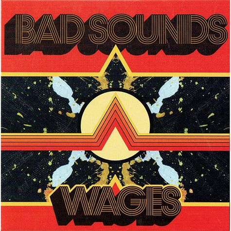 Bad Sounds - Wages