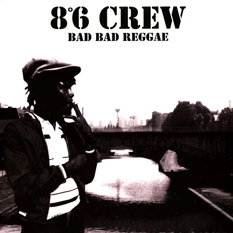 8°6 Crew - Bad Bad Reggae