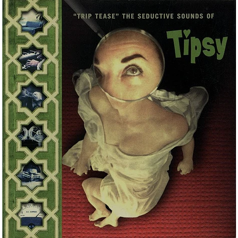 Tipsy - Trip Tease - The Seductive Sounds of Tipsy