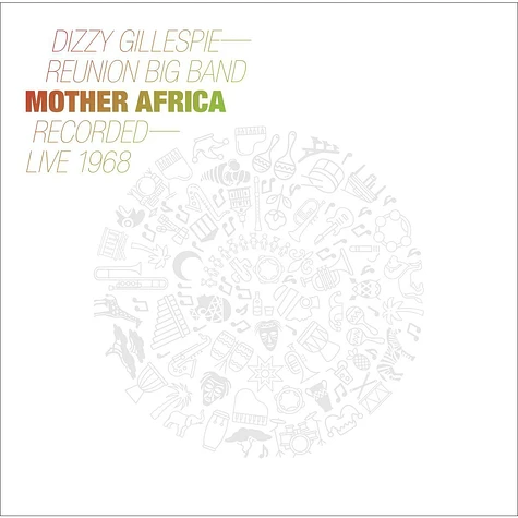 Dizzy Gillespie Reunion Band - Mother Africa - Live 1968