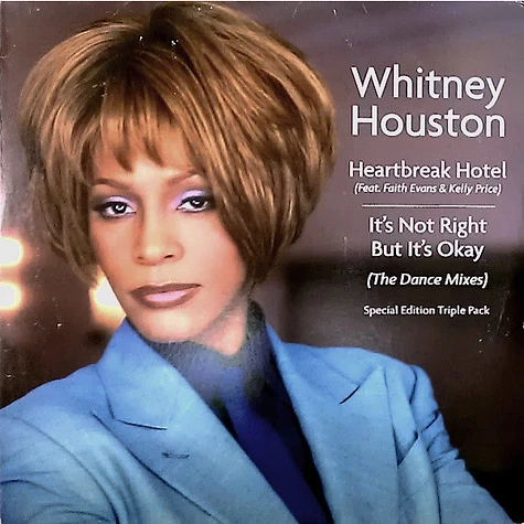 Whitney Houston - Heartbreak Hotel / It's Not Right But It's Okay (The Dance Mixes)
