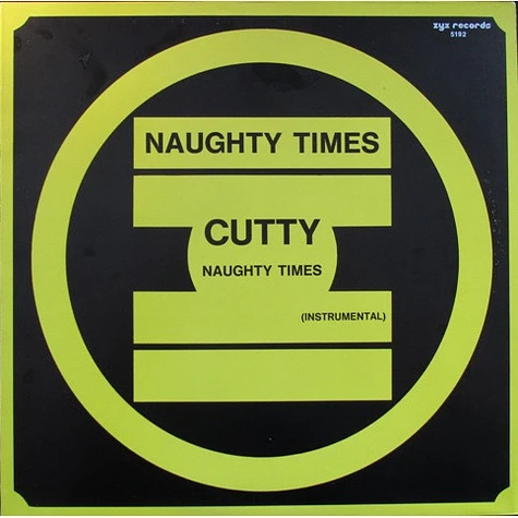 Cutty - Naughty Times