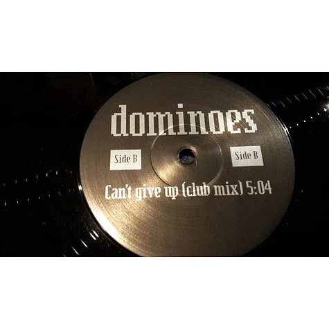 Dominoes - Can't Give Up
