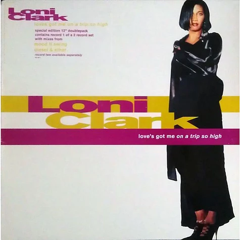 Loni Clark - Love's Got Me (On A Trip So High)