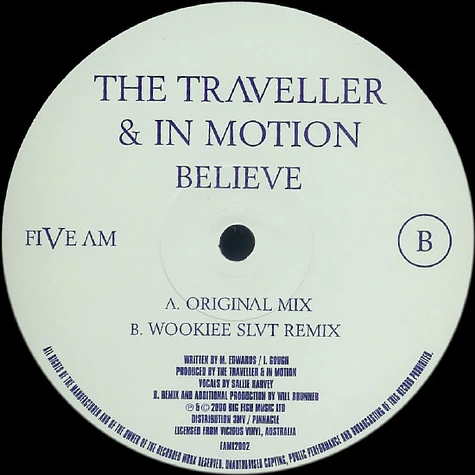 The Traveller & In Motion - Believe