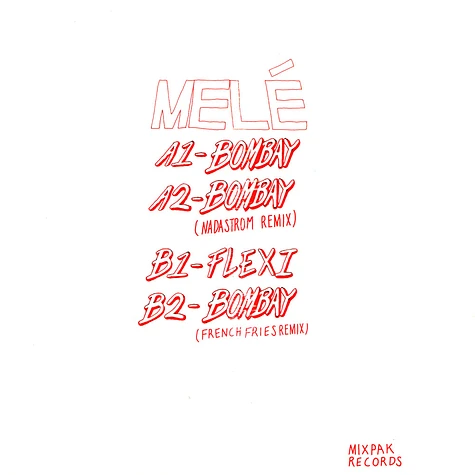 MELE - Bombay Ep: Orig, Nadastrom Rmx, French Fries Rmx