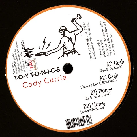 Cody Currie - Cash / Money Remixes