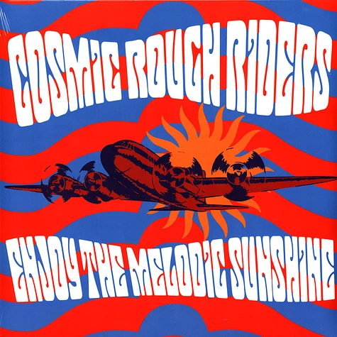 Cosmic Rough Riders - Enjoy The Melodic Sunshine