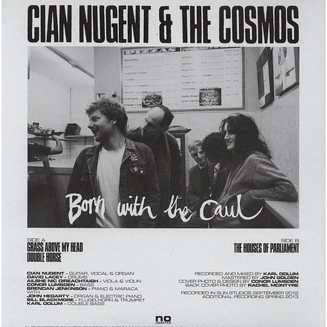 Cian Nugent & The Cosmos - Born With The Caul