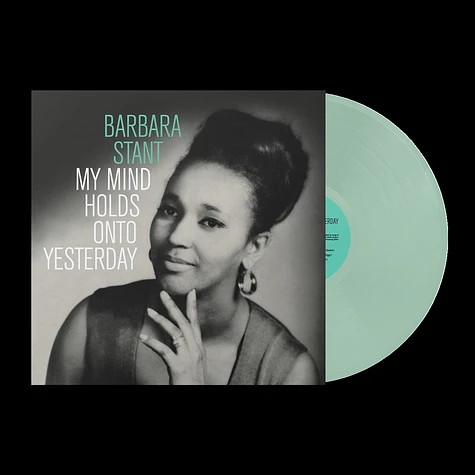Barbara Stant - My Mind Holds On To Yesterday Coke Bottle Clear Vinyl Edition