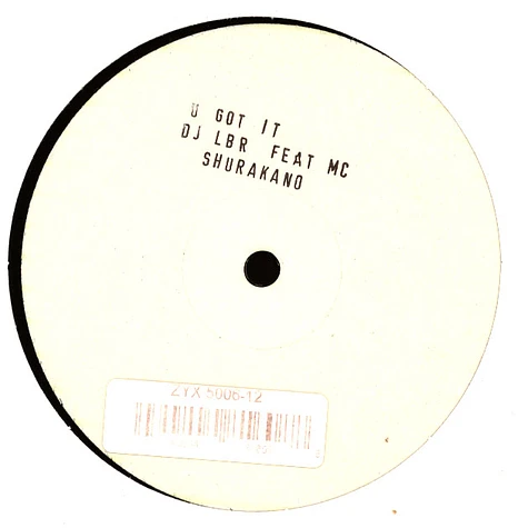 DJ LBR - U Got It Feat. Mc Shurakano