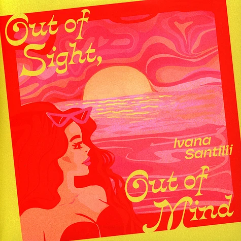 Ivana Santilli - Out Of Sight, Out Of Mind / Air Of Love Picture Sleeve Edition