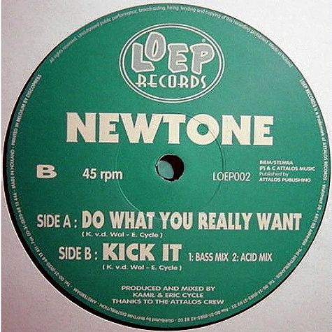 Newtone - Do What You Really Want / Kick It