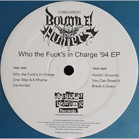 Bound E! Hunters - Who The Fuck's In Charge '94 EP