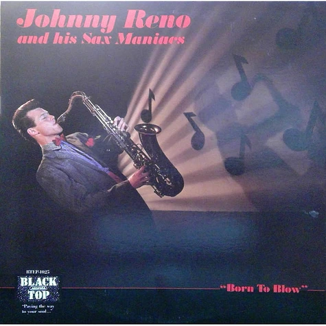 Johnny Reno And The Sax Maniacs - Born To Blow