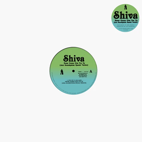 Shiva - Never Gonna Give You Up (Jura Soundsystem Special)