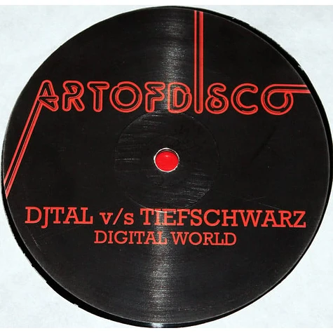 Djtal v/s Tiefschwarz - Digital World