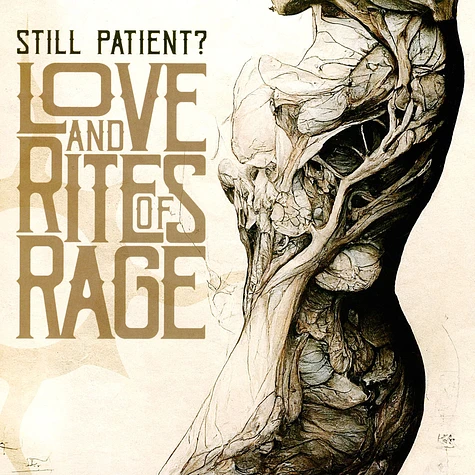 Still Patient? - Love And Rites Of Rage Colored Vinyl Edition