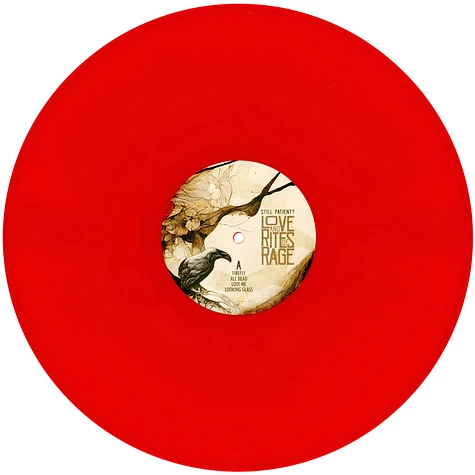 Still Patient? - Love And Rites Of Rage Colored Vinyl Edition