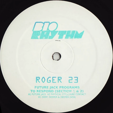 Roger 23 - Future Jack - Programs To Respond (Section 1 & 2)