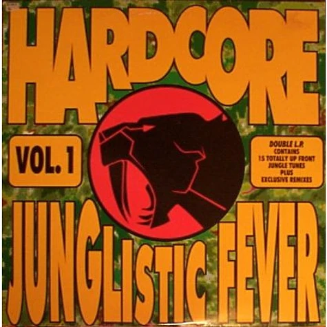 V.A. - Hardcore Junglistic Fever Vol. 1
