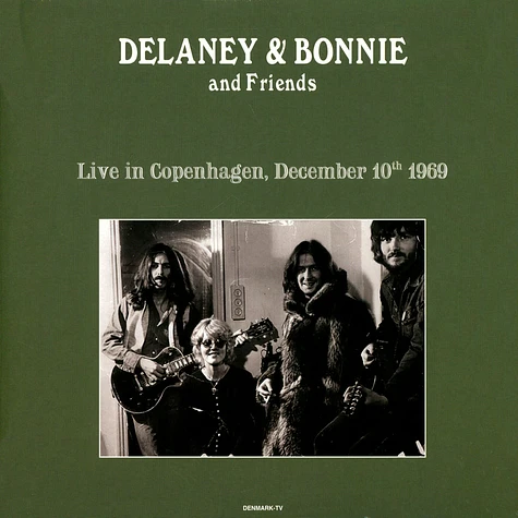 Delaney & Bonnie And Friends - Live In Copenhagen 1969