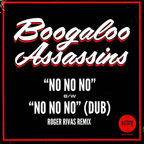 Boogaloo Assassins - No No No / No No No Roger Rivas Dub Remix