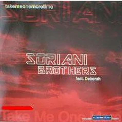 Soriani Brothers Feat. Deborah Haslam - Take Me One More Time