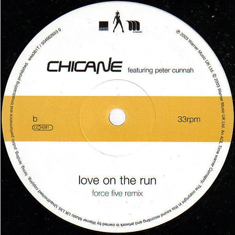 Chicane Featuring Peter Cunnah - Love On The Run