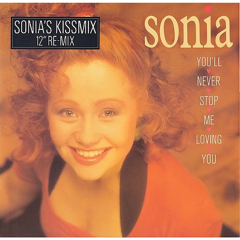 Sonia - You'll Never Stop Me Loving You (Sonia’s Kissmix)