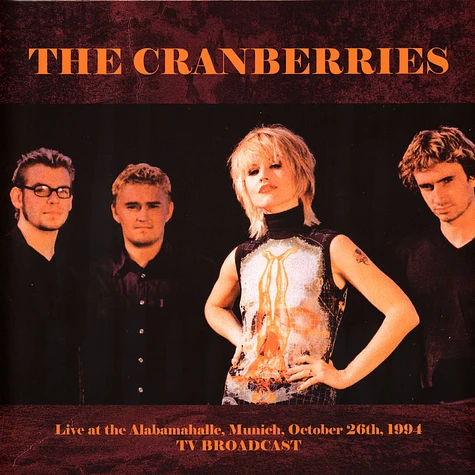 The Cranberries - Live At The Alabamahalle Munich 1994