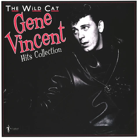 Gene Vincent - Wild Cat: Hits Collection 1956-62