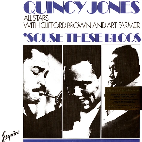 Quincy Jones All Stars - Scuse These Bloos