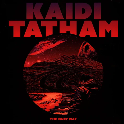 Kaidi Tatham - The Only Way