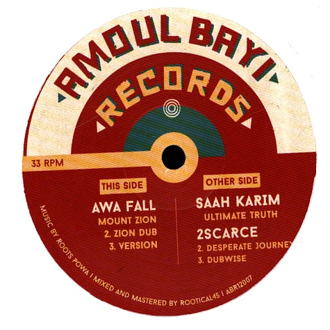 Awa Fall / Saah Karim, 2scarce - Mount Zion, Dub, Version / Ultimate Truth, Desperate Journey, Dubwise