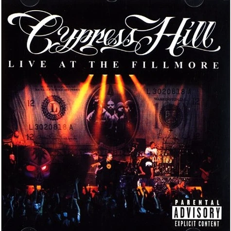 Cypress Hill - Live At The Fillmore