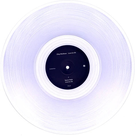 Chip Wickham - Love & Life Clear Vinyl Edition