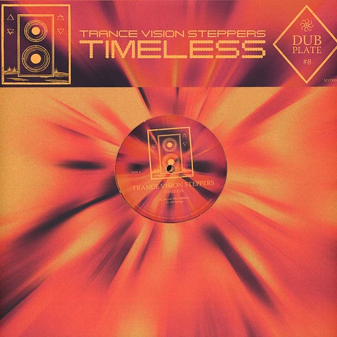Trance Vision Steppers - Dubplate #8: Timeless