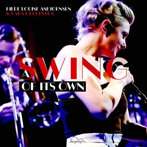 Hilde Louise Asbjornsen & Kaba Orchestra - A Swing Of Its Own