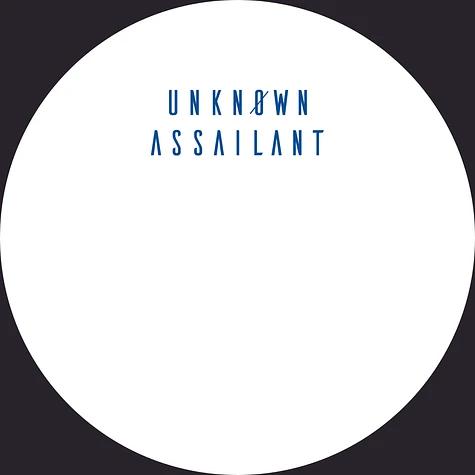 Unknown Assailant - UNAS002