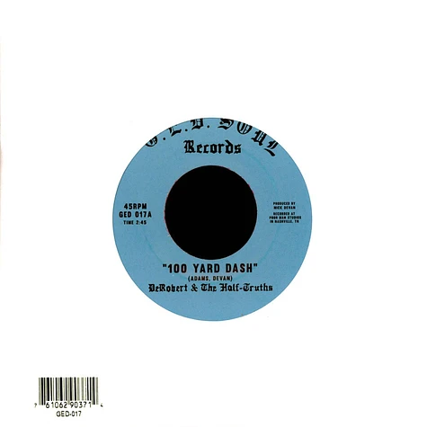 DeRobert & The Half-Truths - 100 Yard Dash Red Vinyl Edition