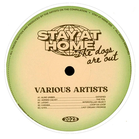 V.A. - Stay At Home The Dogs Are Out