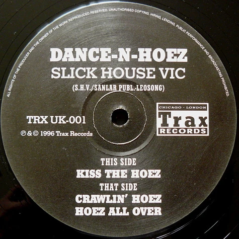 Slick House Vic - Dance-N-Hoez